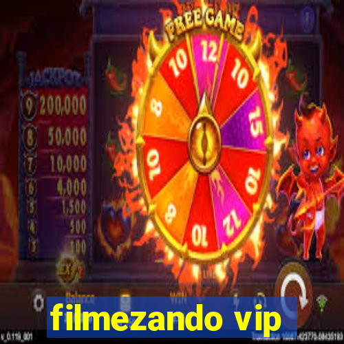 filmezando vip